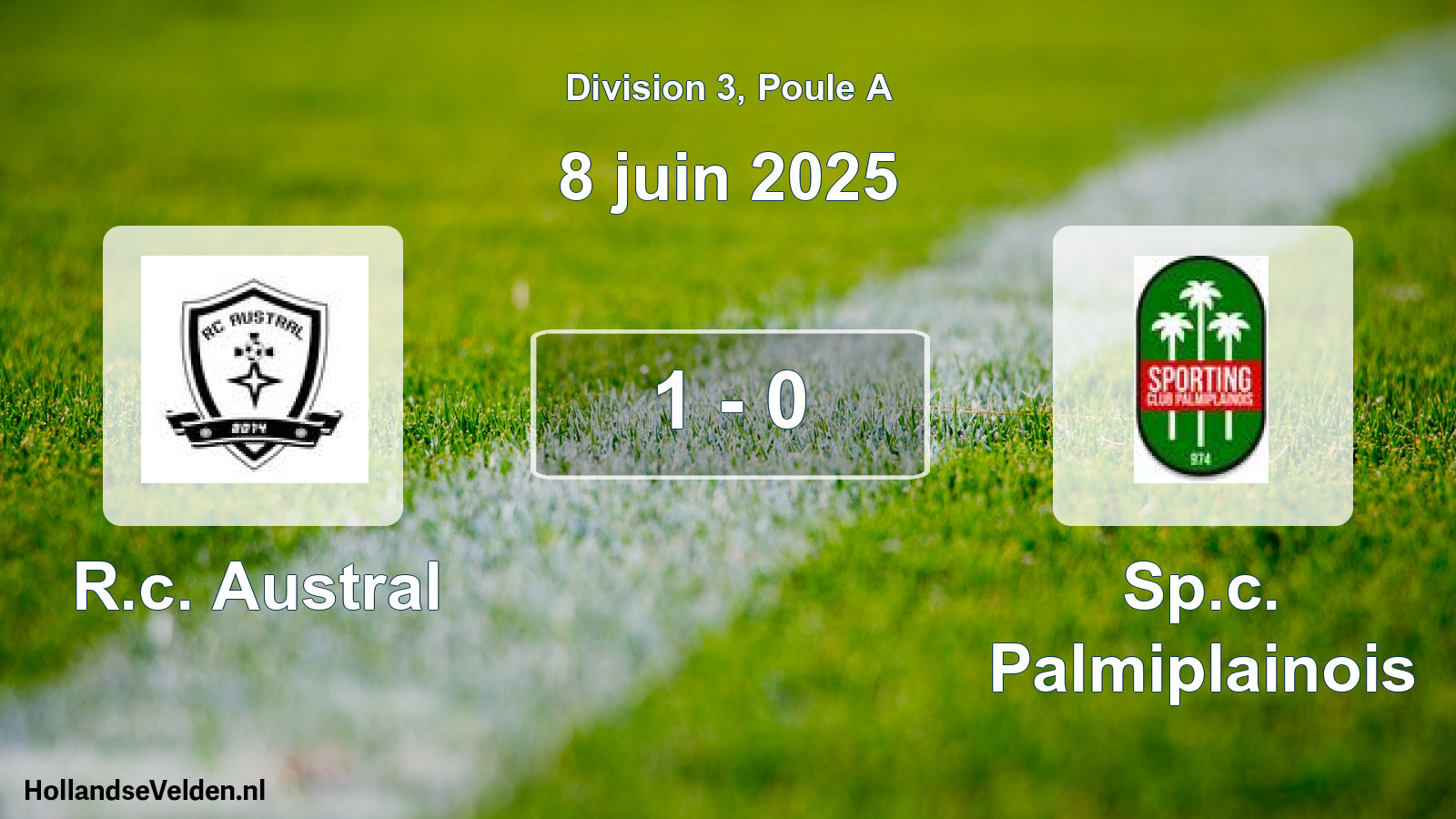 Gespeelde wedstrijd: R.c. Austral - Sp.c. Palmiplainois 1 - 0 (8 juni 2025)