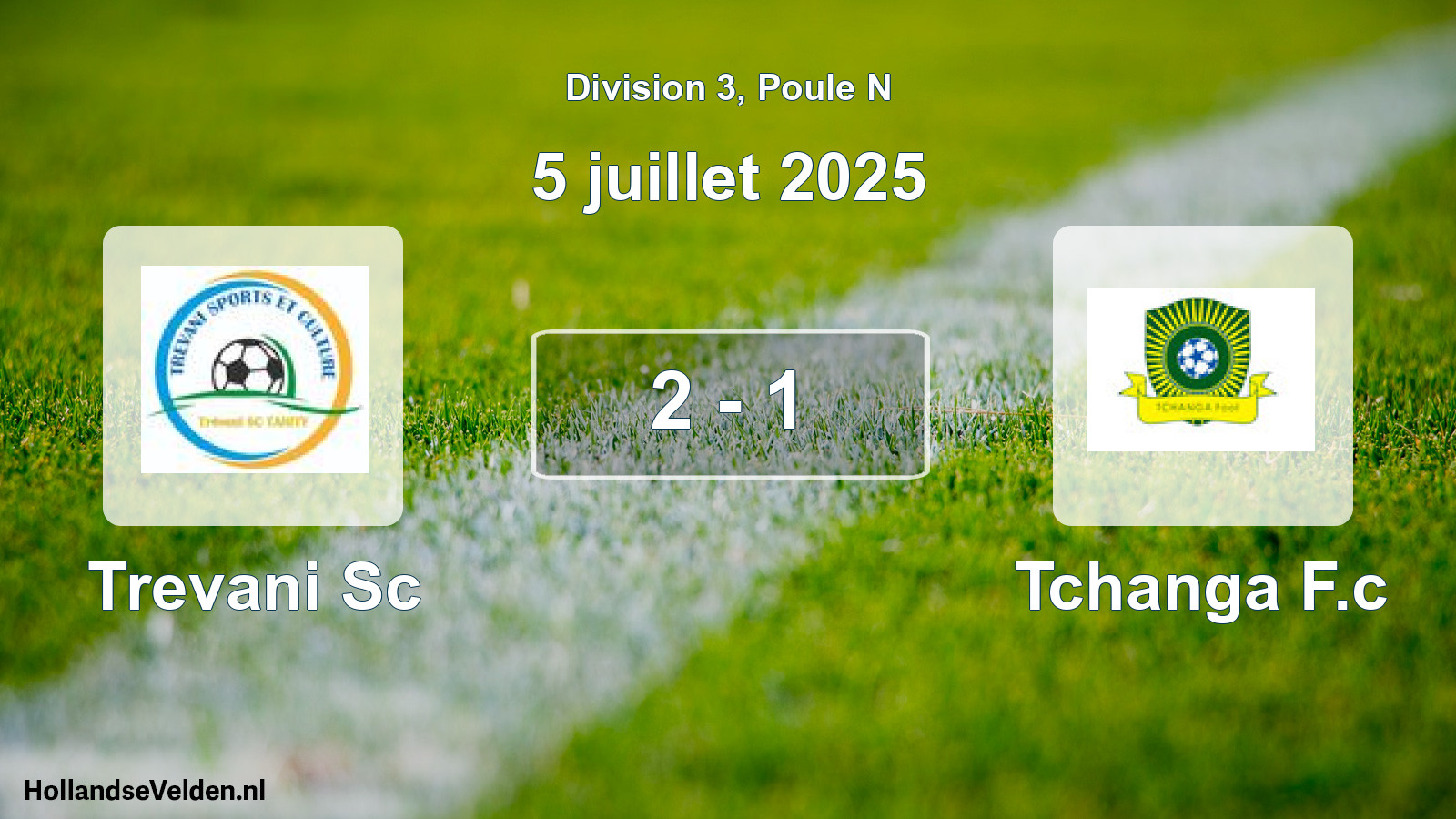 Match joué: Trevani Sc - Tchanga F.c 2 - 1 (5 juillet 2025)