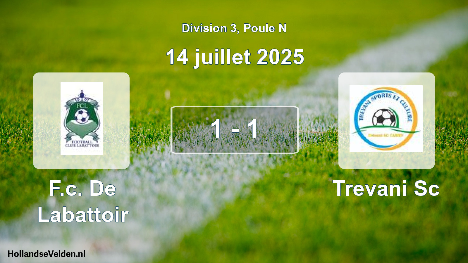Match joué: F.c. De Labattoir - Trevani Sc 1 - 1 (14 juillet 2025)