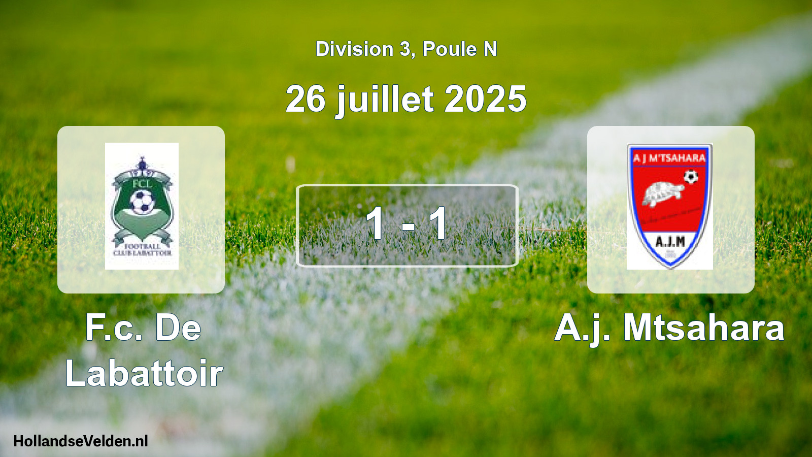 Total number of matches played: F.c. De Labattoir - A.j. Mtsahara 1 - 1 (26 July 2025)