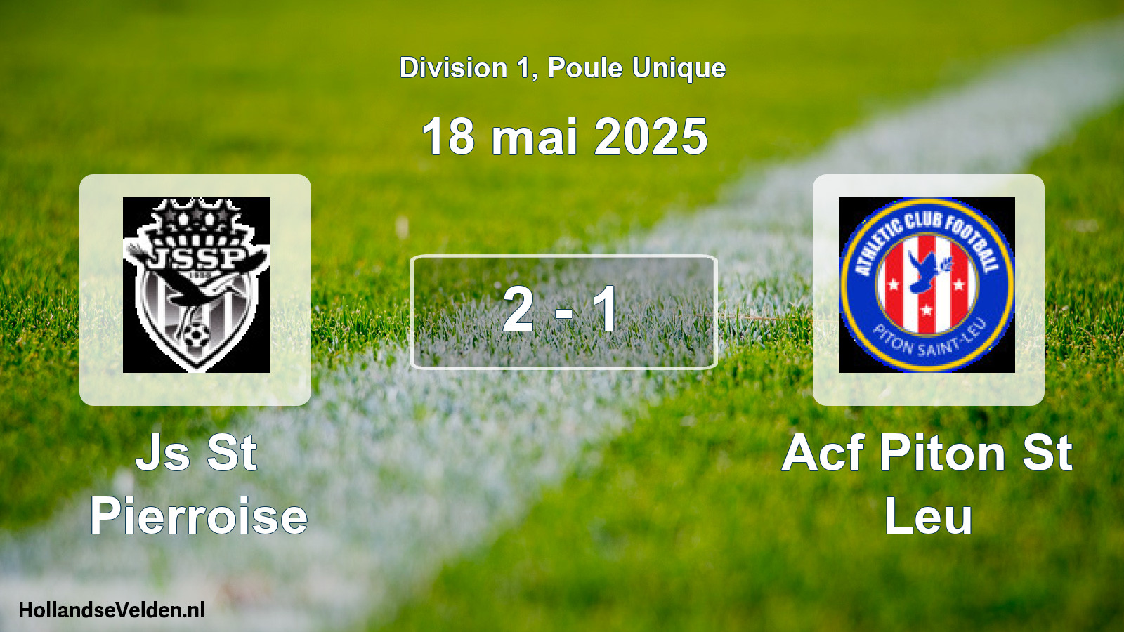 Gespeelde wedstrijd: Js St Pierroise - Acf Piton St Leu 2 - 1 (18 mei 2025)