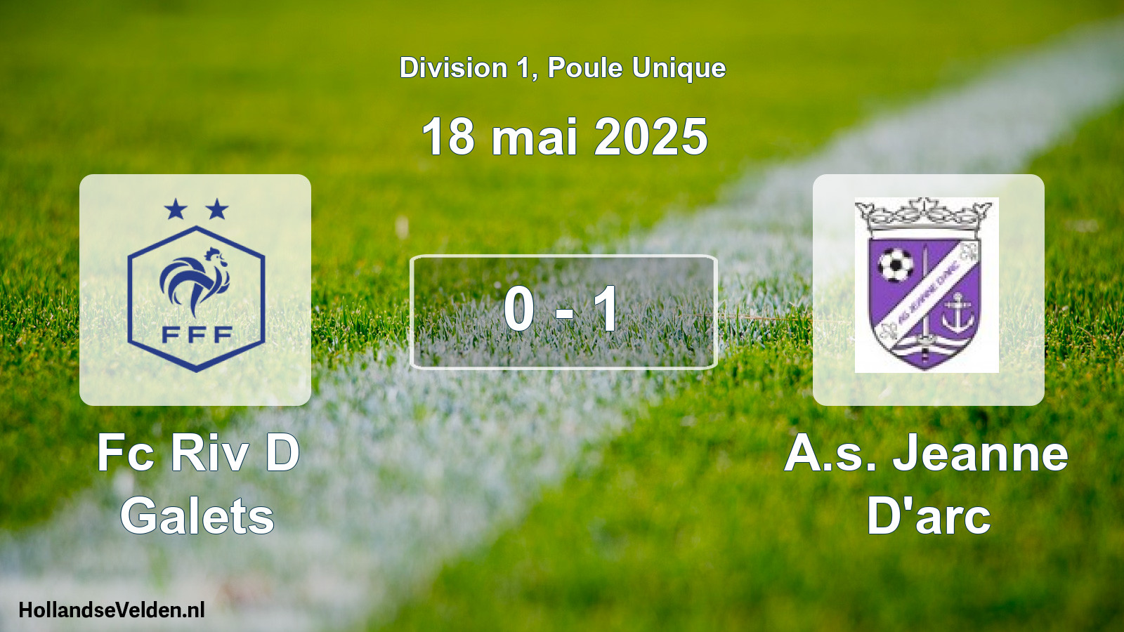 Gespeelde wedstrijd: Fc Riv D Galets - A.s. Jeanne D'arc 0 - 1 (18 mei 2025)