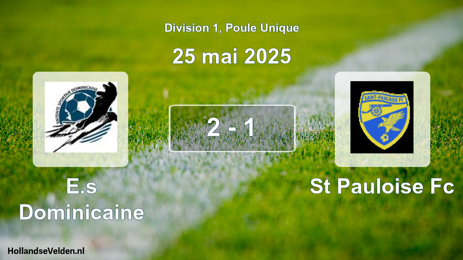 Gespeelde wedstrijd: E.s Dominicaine - St Pauloise Fc 2 - 1 (25 mei 2025)