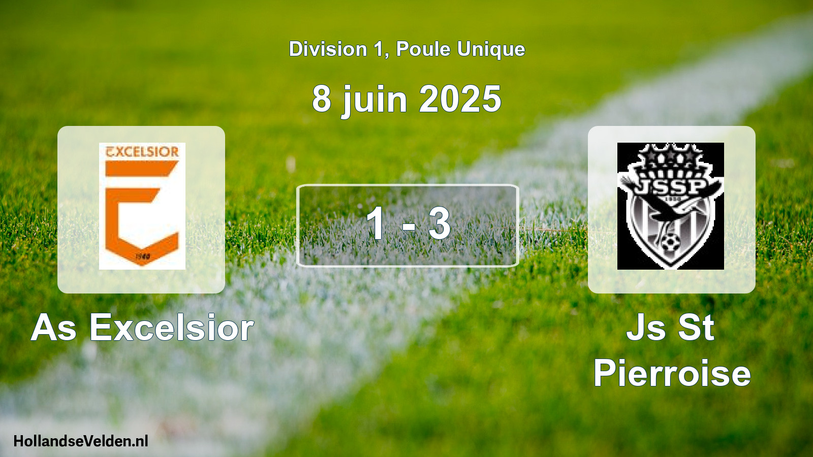 Gespeelde wedstrijd: As Excelsior - Js St Pierroise 1 - 3 (8 juni 2025)
