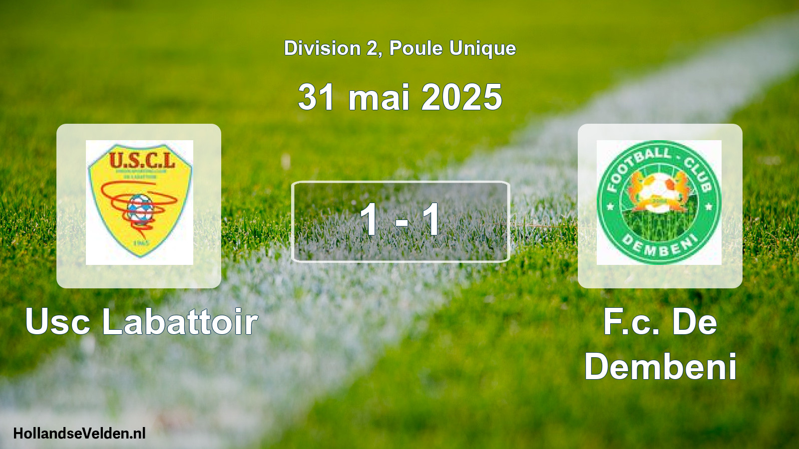 Total number of matches played: Usc Labattoir - F.c. De Dembeni 1 - 1 (31 May 2025)