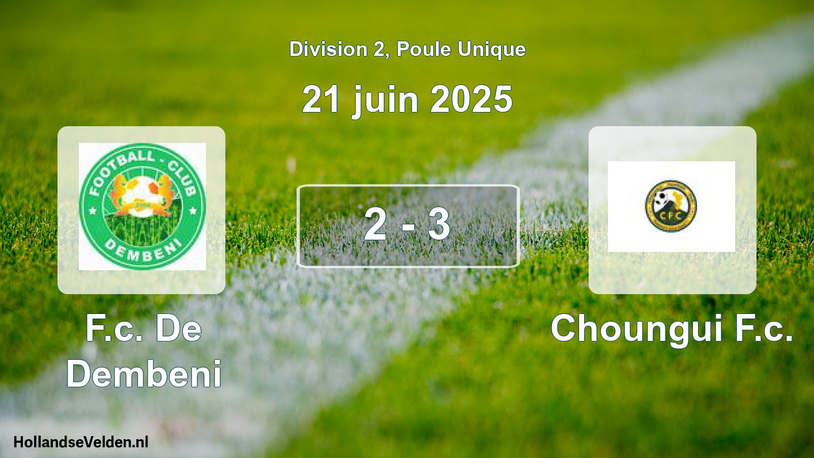 Match joué: F.c. De Dembeni - Choungui F.c. 2 - 3 (21 juin 2025)