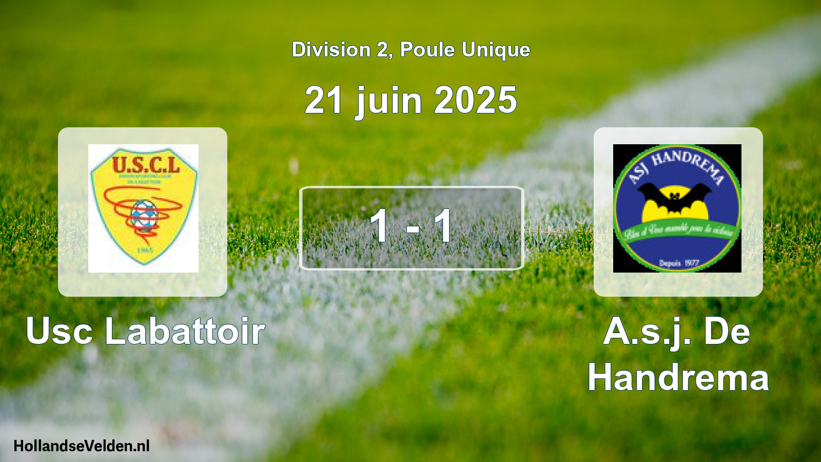 Total number of matches played: Usc Labattoir - A.s.j. De Handrema 1 - 1 (21 June 2025)
