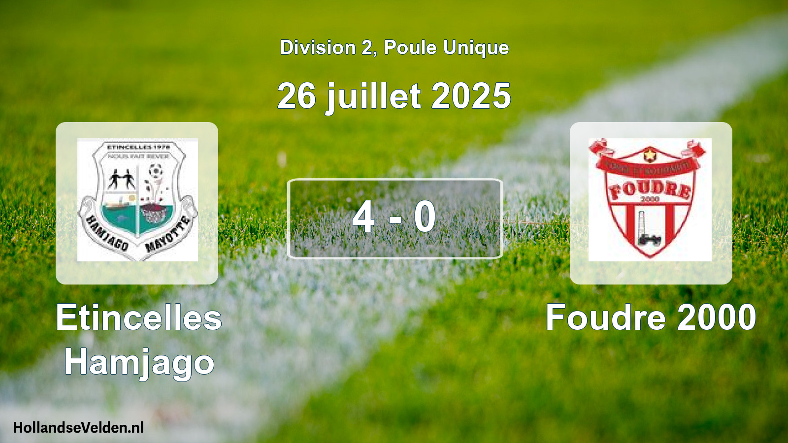 Match joué: Etincelles Hamjago - Foudre 2000 4 - 0 (26 juillet 2025)