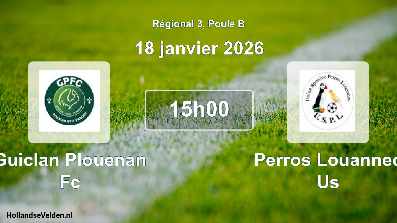 Geplande wedstrijd: Guiclan Plouenan Fc - Perros Louannec Us (18 januari 2026)