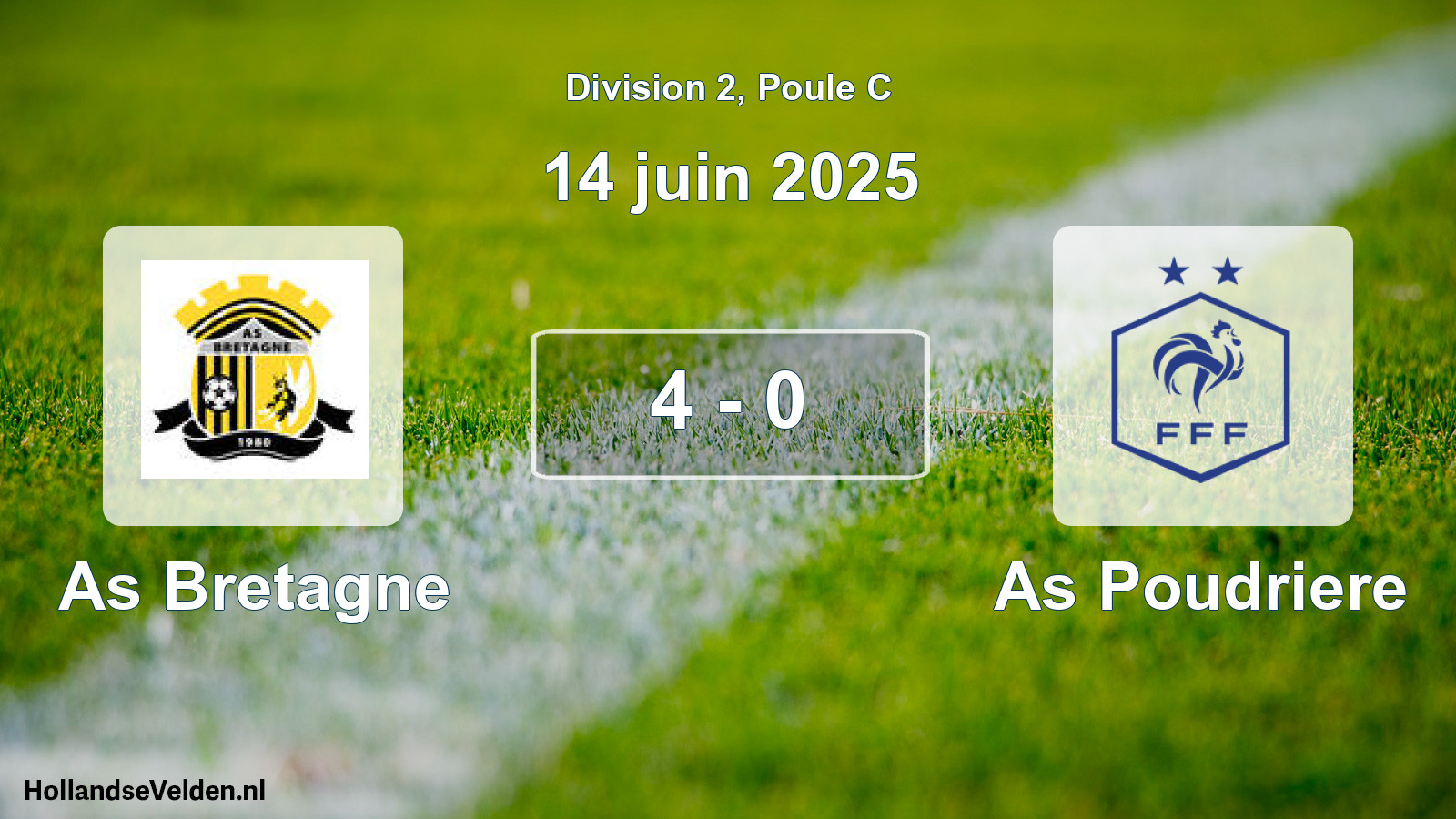 Match joué: As Bretagne - As Poudriere 4 - 0 (14 juin 2025)