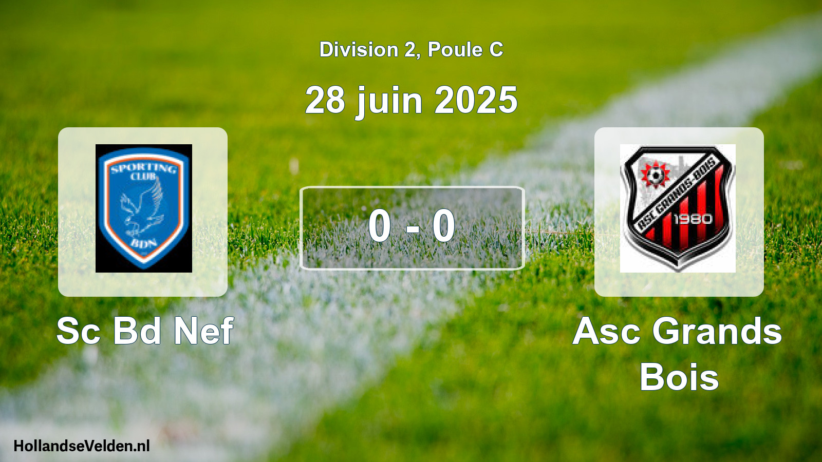 Match joué: Sc Bd Nef - Asc Grands Bois 0 - 0 (28 juin 2025)