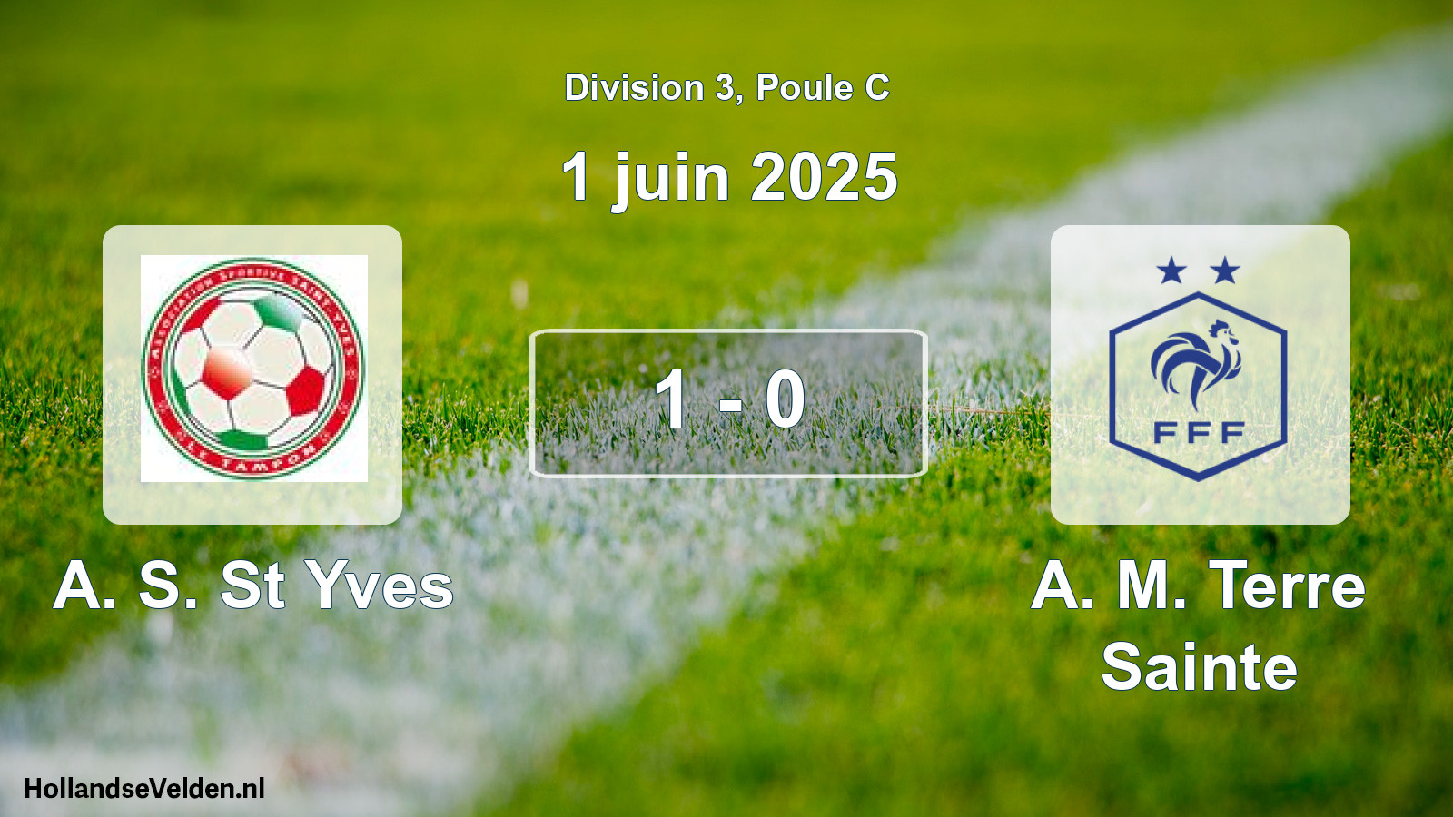 Match joué: A. S. St Yves - A. M. Terre Sainte 1 - 0 (1 juin 2025)