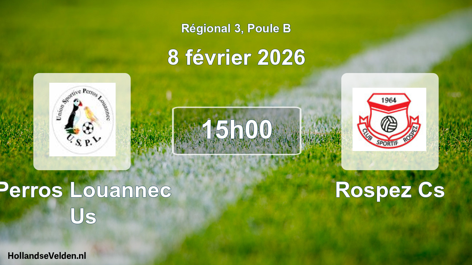 Geplande wedstrijd: Perros Louannec Us - Rospez Cs (8 février 2026)