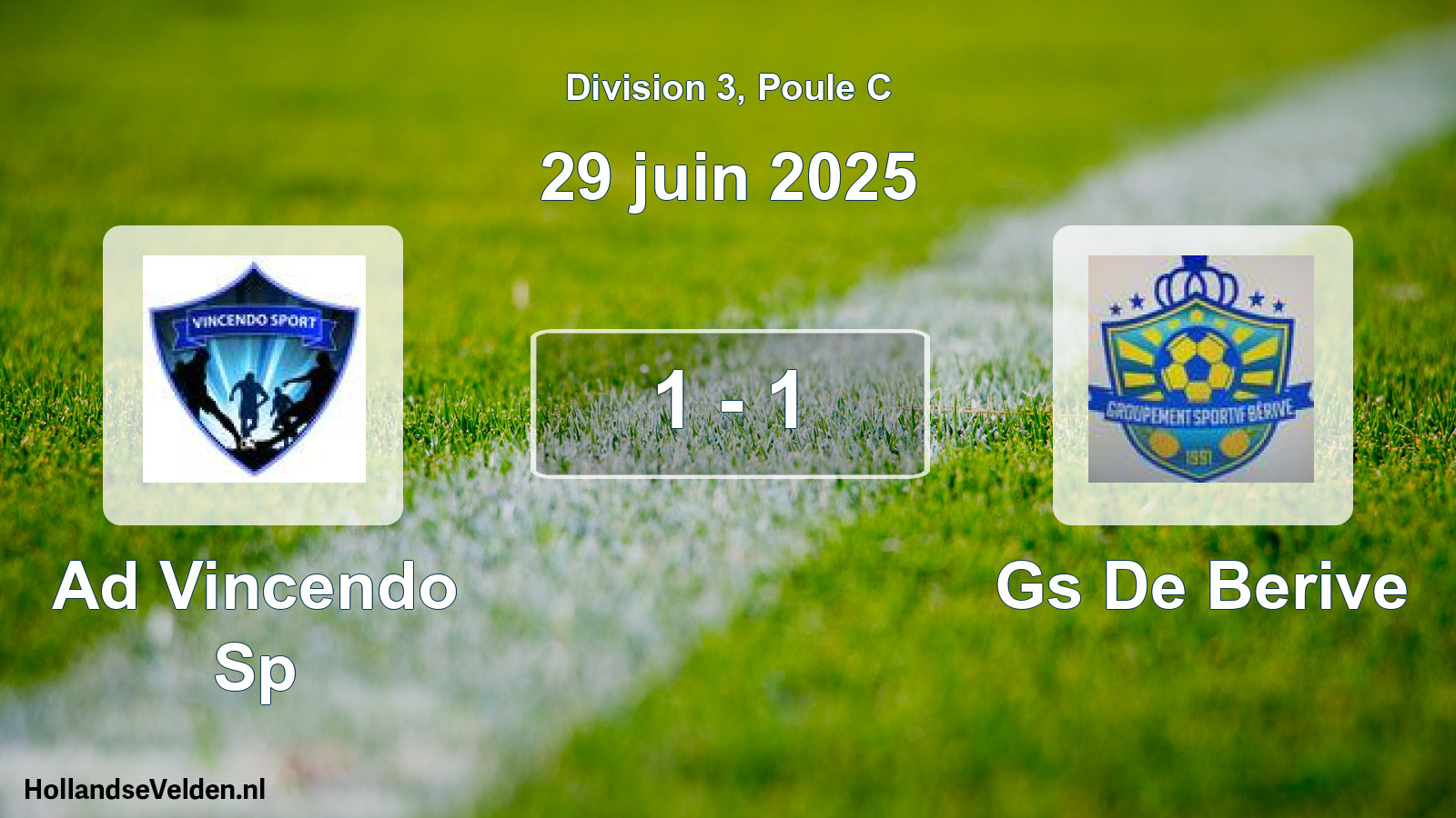 Match joué: Ad Vincendo Sp - Gs De Berive 1 - 1 (29 juin 2025)