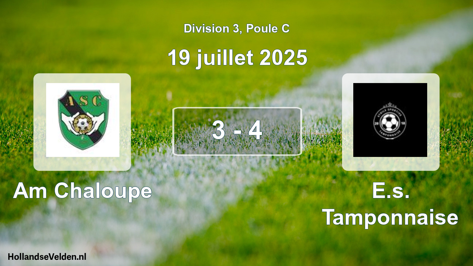 Match joué: Am Chaloupe - E.s. Tamponnaise 3 - 4 (19 juillet 2025)