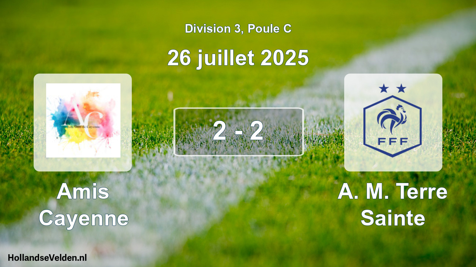 Gespeelde wedstrijd: Amis Cayenne - A. M. Terre Sainte 2 - 2 (26 juli 2025)