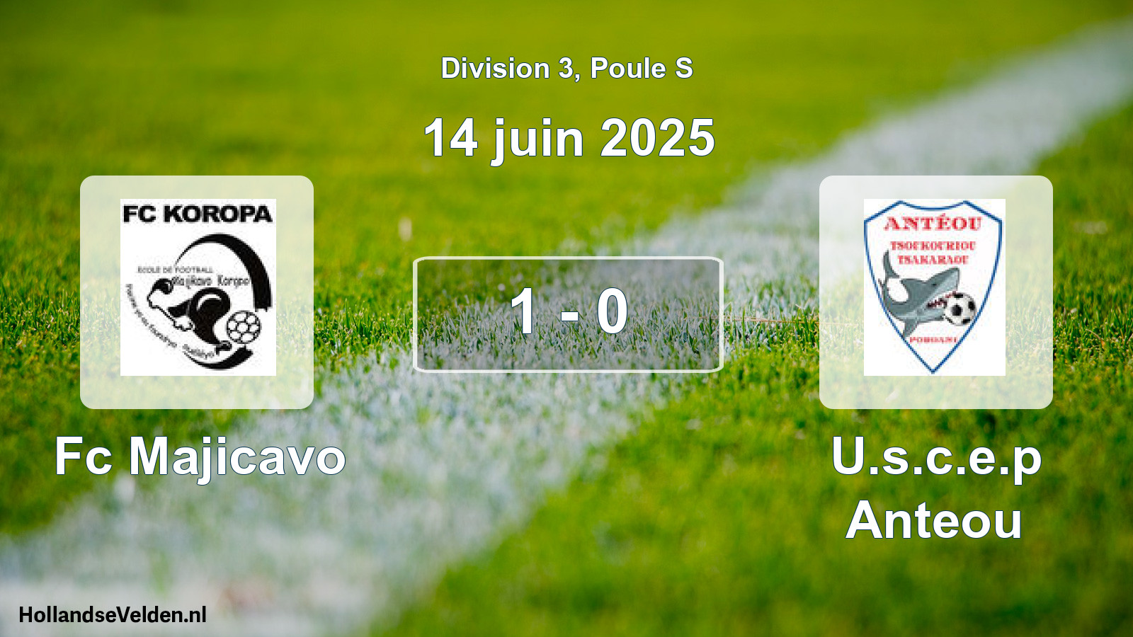 Total number of matches played: Fc Majicavo - U.s.c.e.p Anteou 1 - 0 (14 June 2025)