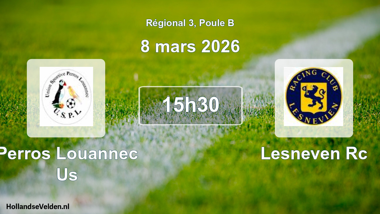 Scheduled Match: Perros Louannec Us - Lesneven Rc (8 March 2026)