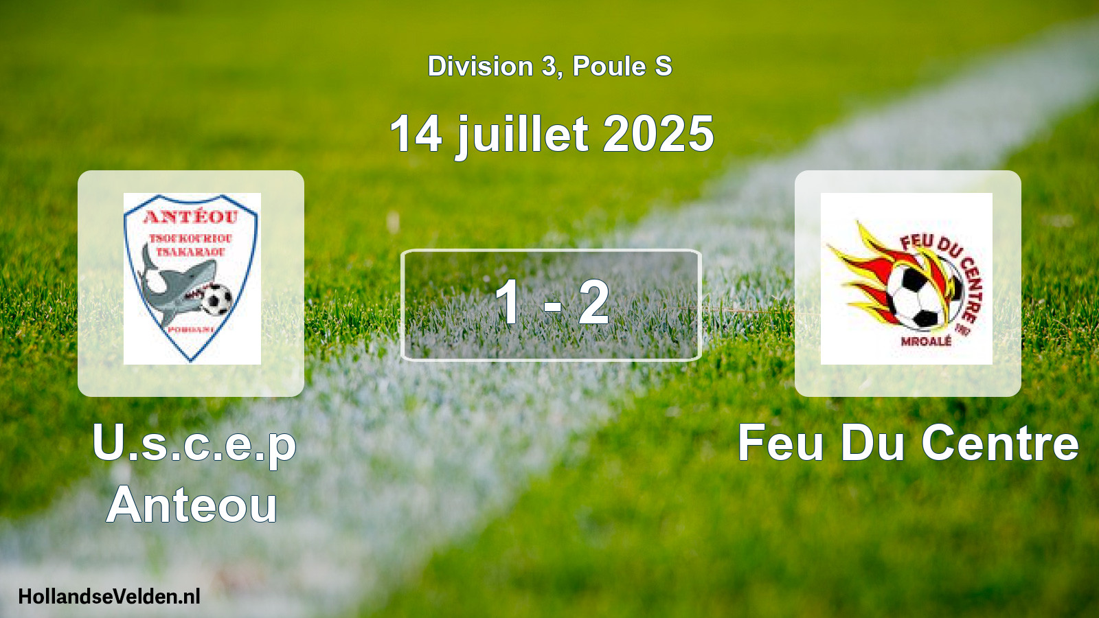 Match joué: U.s.c.e.p Anteou - Feu Du Centre 1 - 2 (14 juillet 2025)