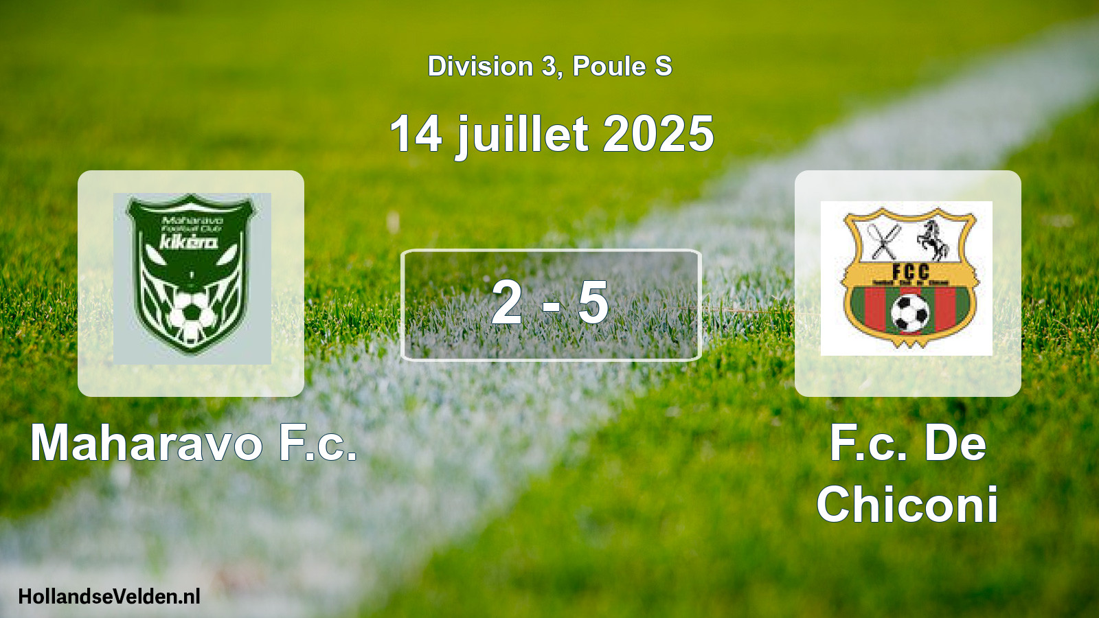 Match joué: Maharavo F.c. - F.c. De Chiconi 2 - 5 (14 juillet 2025)