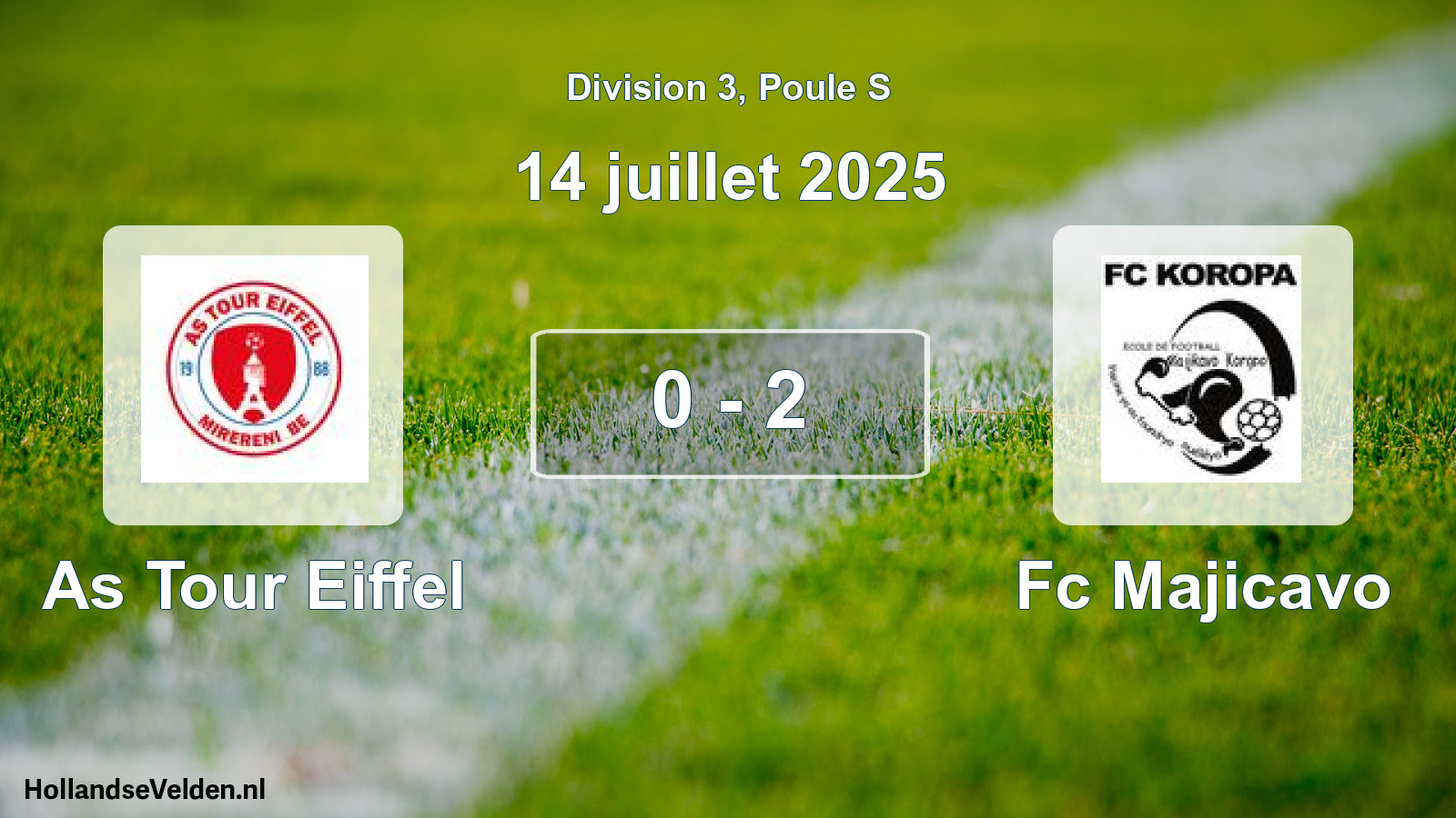 Total number of matches played: As Tour Eiffel - Fc Majicavo 0 - 2 (14 July 2025)