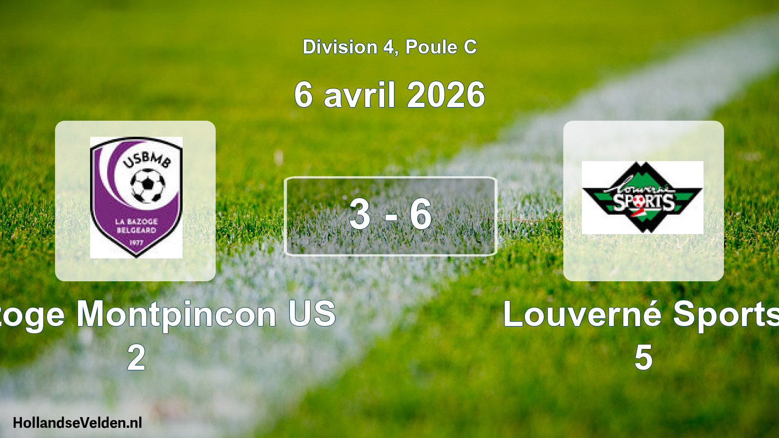 Match joué: Bazoge Montpincon US 2 - Louverné Sports 5 3 - 6 (6 avril 2026)