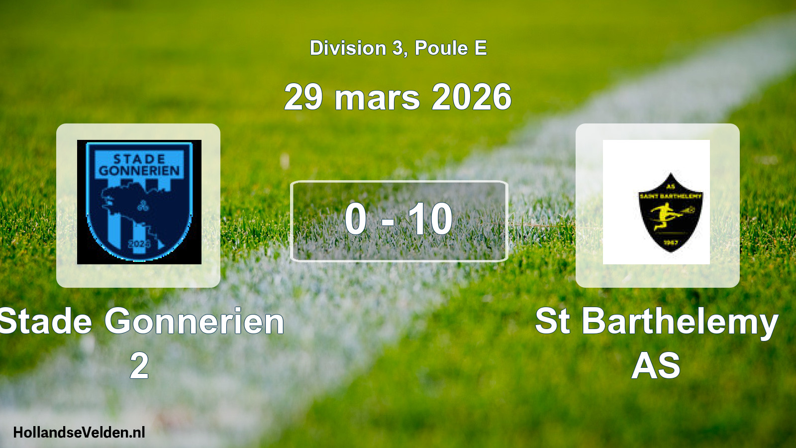 Match joué: Stade Gonnerien 2 - St Barthelemy AS 0 - 10 (29 mars 2026)