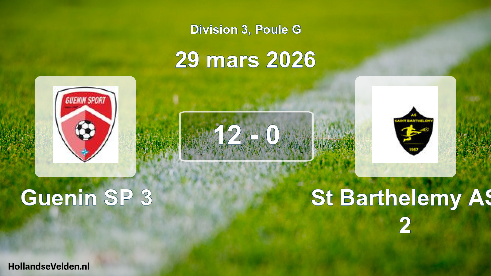 Total number of matches played: Guenin SP 3 - St Barthelemy AS 2 12 - 0 (29 March 2026)