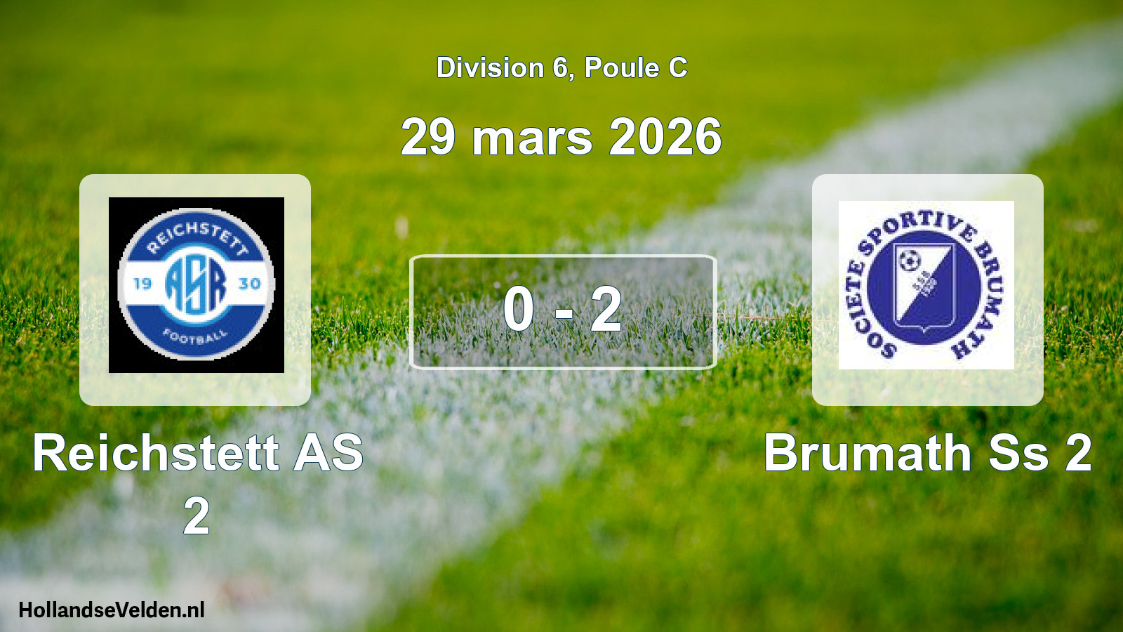 Match joué: Reichstett AS 2 - Brumath Ss 2 0 - 2 (29 mars 2026)