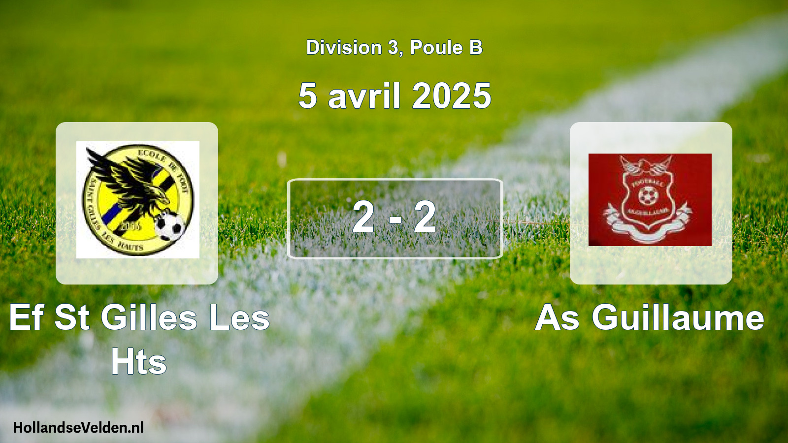 Match joué: Ef St Gilles Les Hts - As Guillaume 2 - 2 (5 avril 2025)