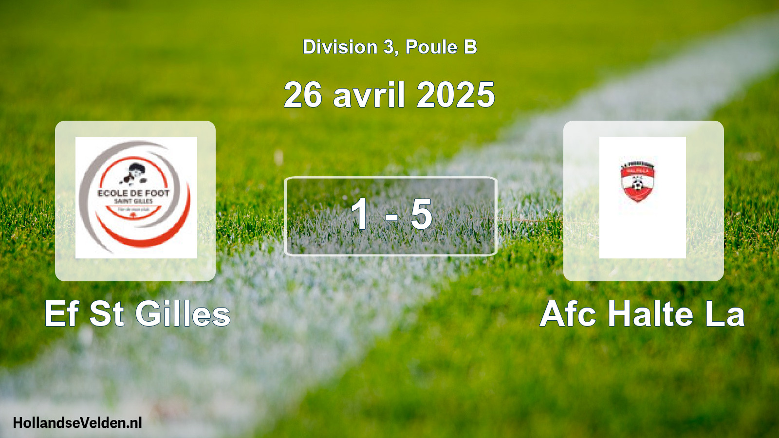Match joué: Ef St Gilles - Afc Halte La 1 - 5 (26 avril 2025)