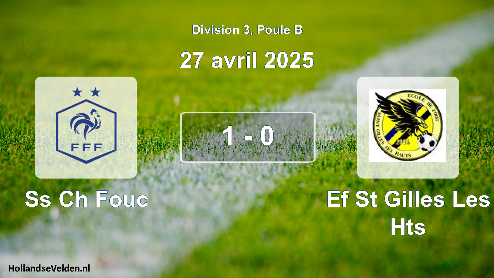 Match joué: Ss Ch Fouc - Ef St Gilles Les Hts 1 - 0 (27 avril 2025)