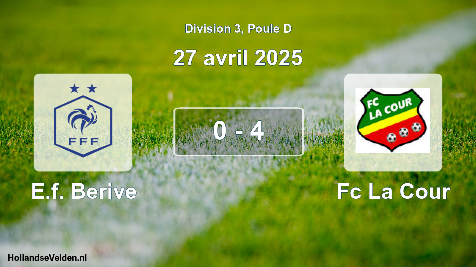 Total number of matches played: E.f. Berive - Fc La Cour 0 - 4 (27 April 2025)