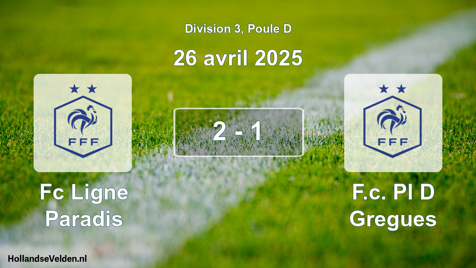 Gespeelde wedstrijd: Fc Ligne Paradis - F.c. Pl D Gregues 2 - 1 (26 april 2025)