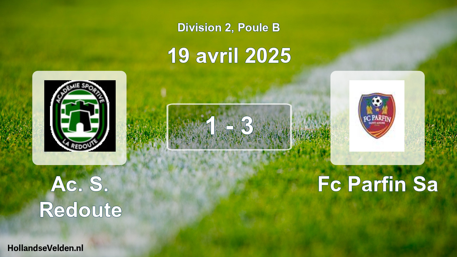 Total number of matches played: Ac. S. Redoute - Fc Parfin Sa 1 - 3 (19 April 2025)