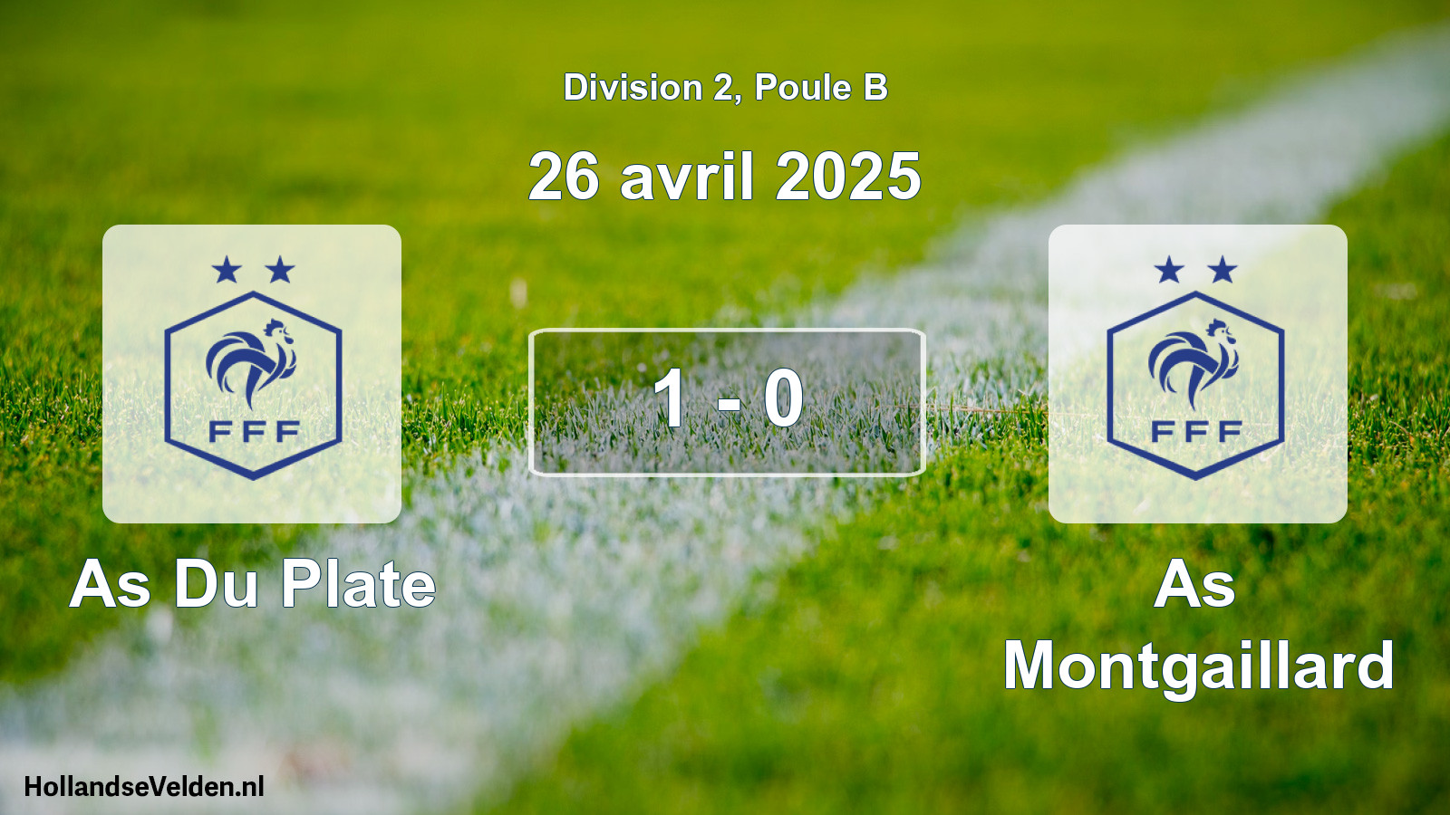 Total number of matches played: As Du Plate - As Montgaillard 1 - 0 (26 April 2025)