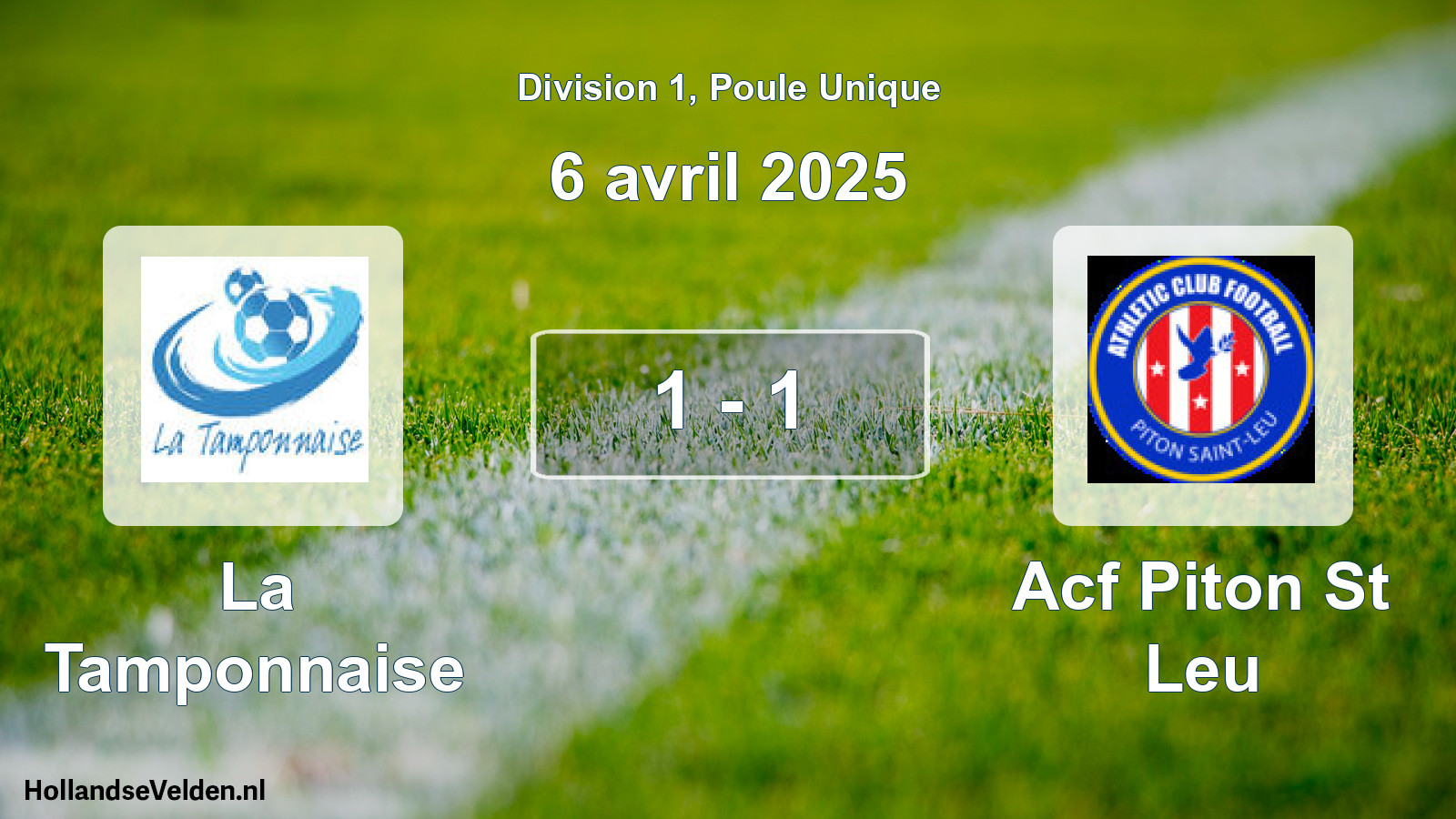 Total number of matches played: La Tamponnaise - Acf Piton St Leu 1 - 1 (6 April 2025)