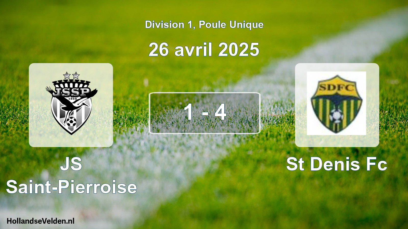 Match joué: JS Saint-Pierroise - St Denis Fc 1 - 4 (26 avril 2025)