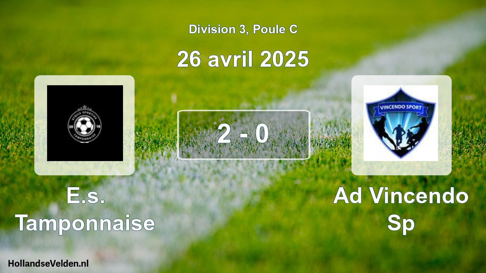 Match joué: E.s. Tamponnaise - Ad Vincendo Sp 2 - 0 (26 avril 2025)