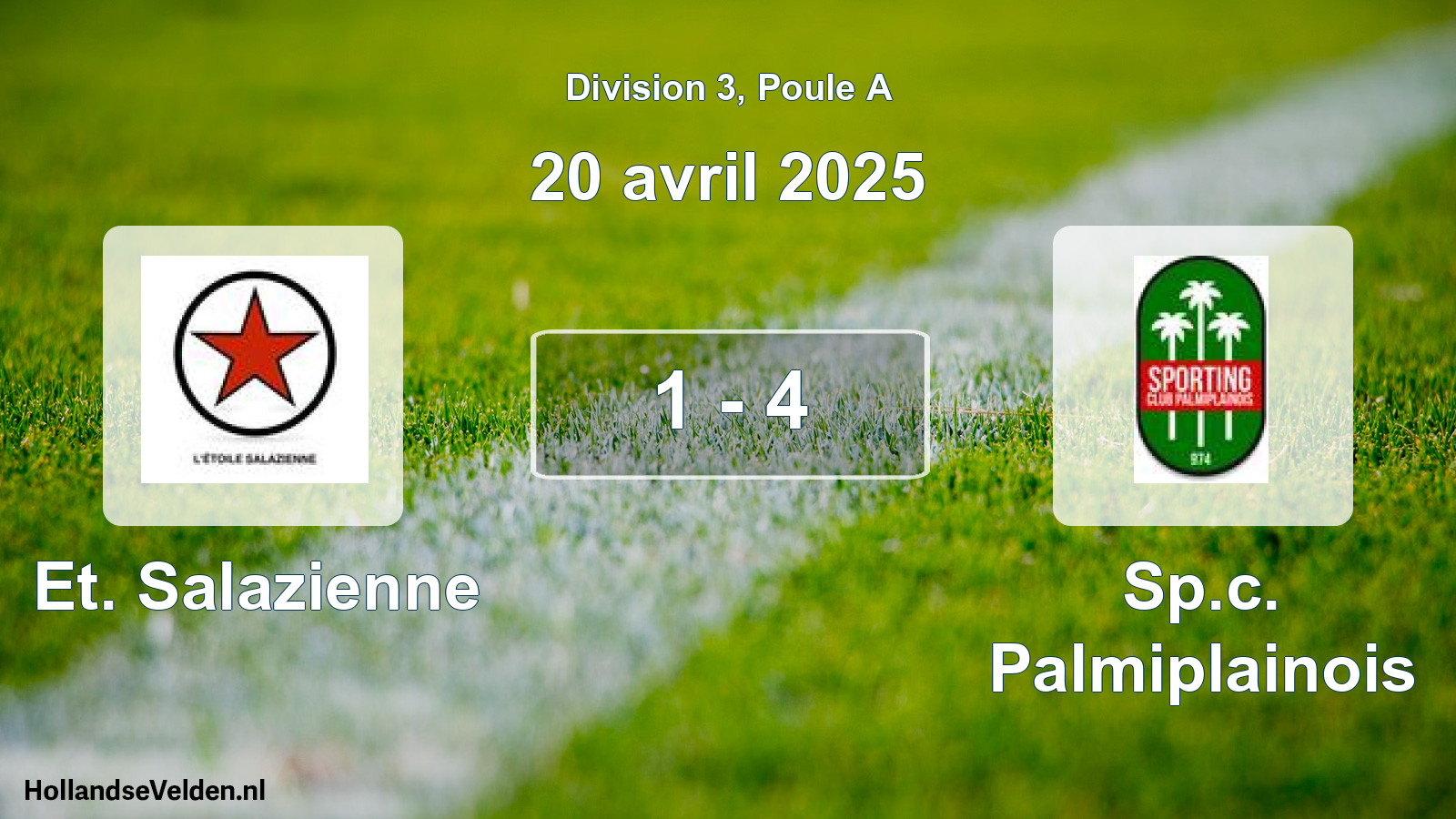 Total number of matches played: Et. Salazienne - Sp.c. Palmiplainois 1 - 4 (20 April 2025)
