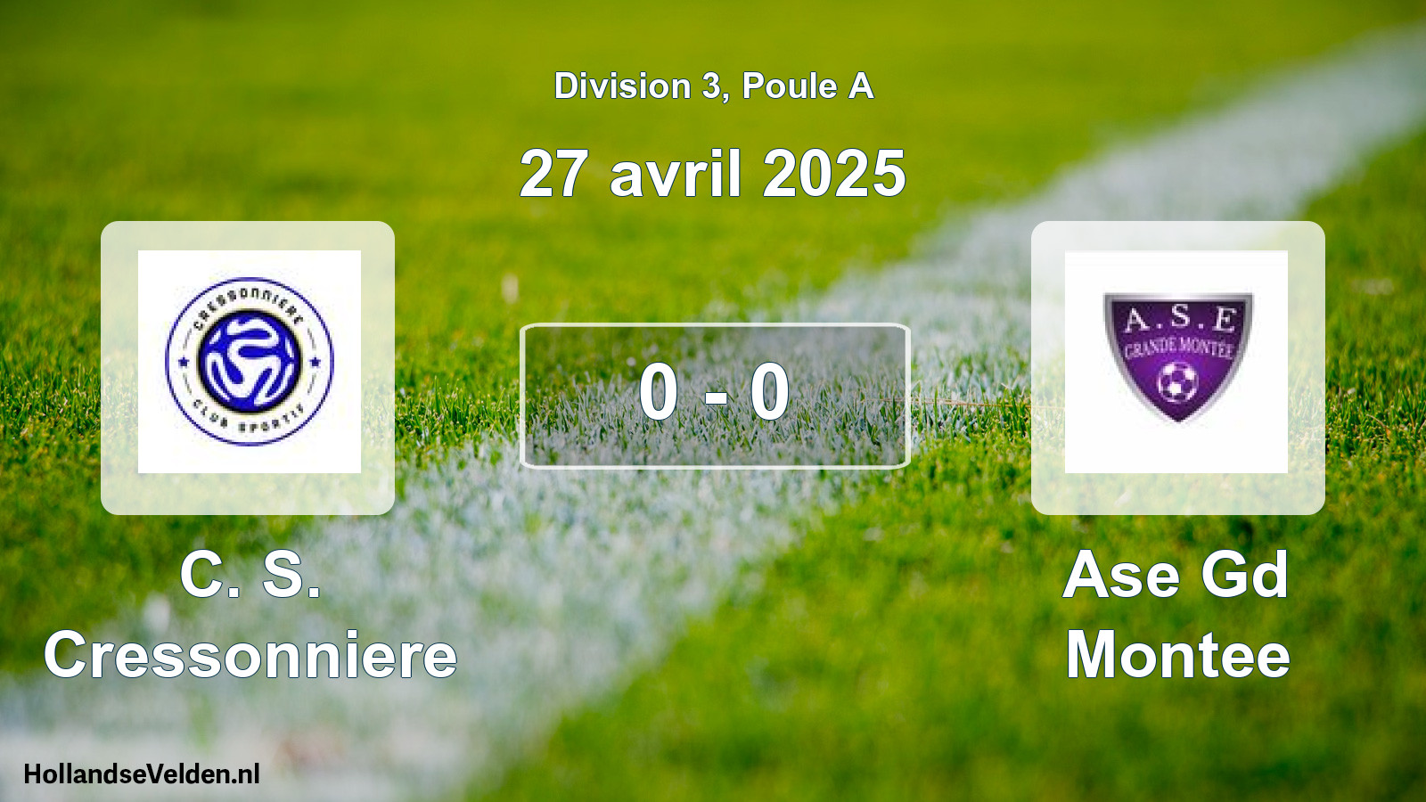 Gespeelde wedstrijd: C. S. Cressonniere - Ase Gd Montee 0 - 0 (27 april 2025)