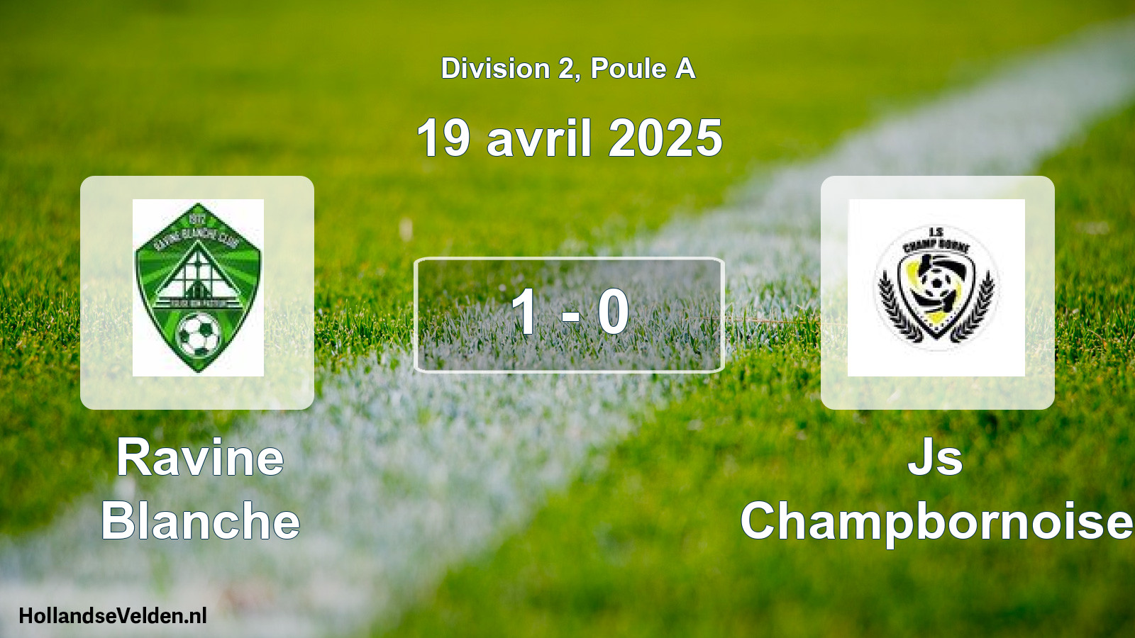 Total number of matches played: Ravine Blanche - Js Champbornoise 1 - 0 (19 April 2025)