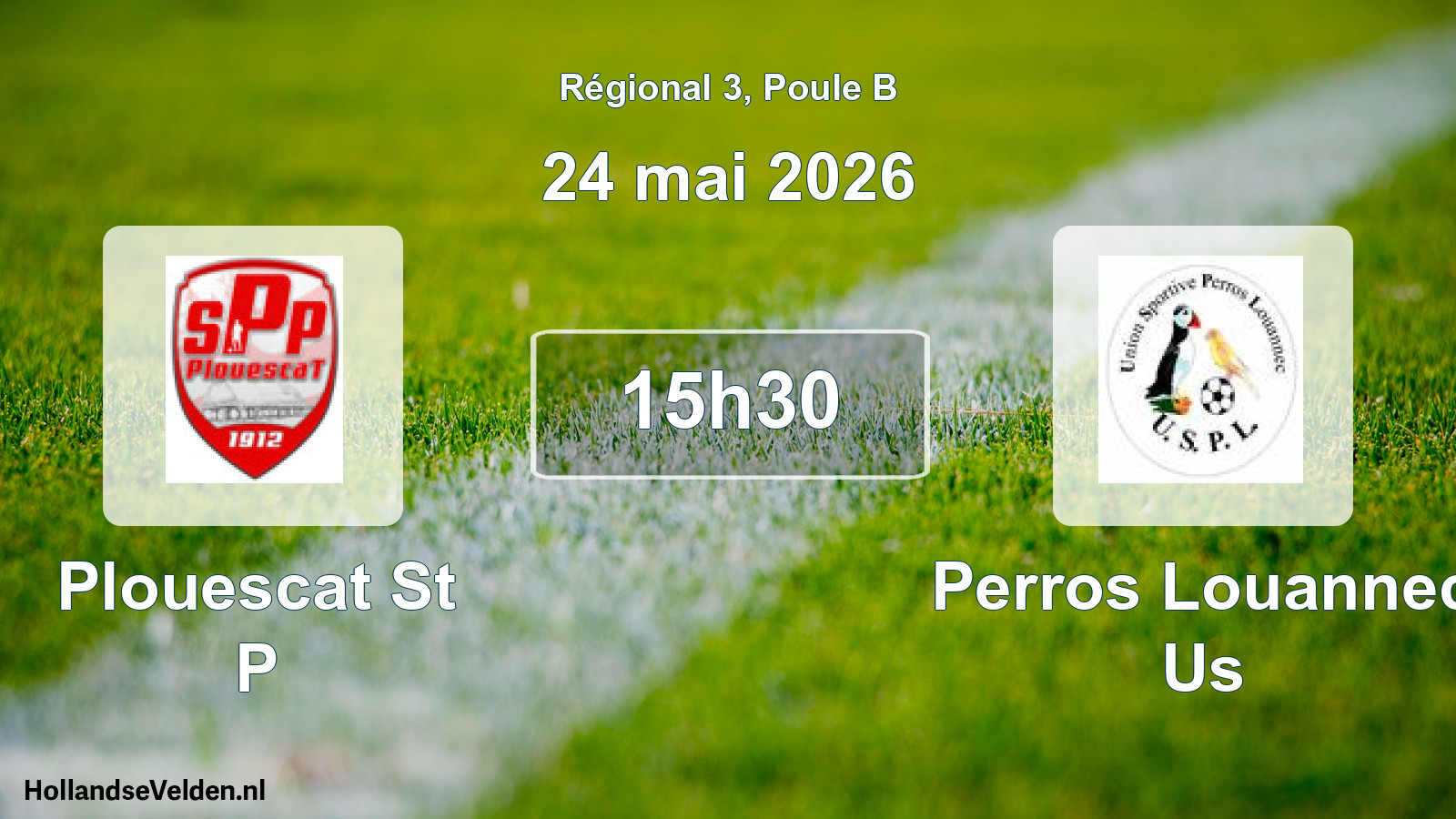 Geplande wedstrijd: Plouescat St P - Perros Louannec Us (24 mei 2026)