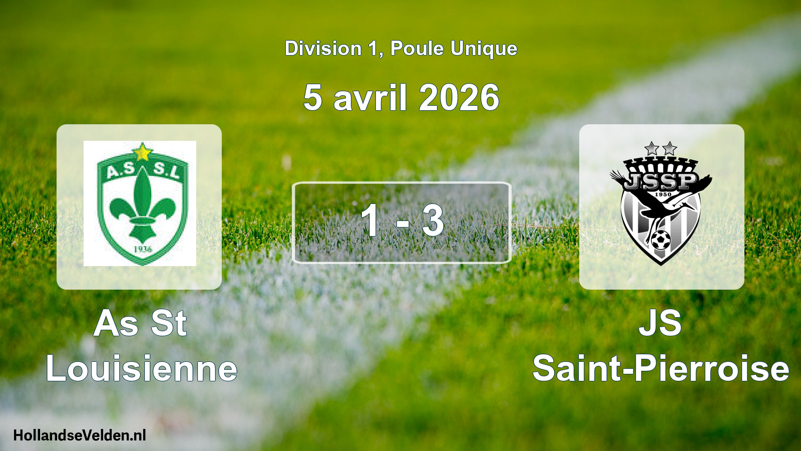Gespeelde wedstrijd: As St Louisienne - JS Saint-Pierroise 1 - 3 (5 april 2026)