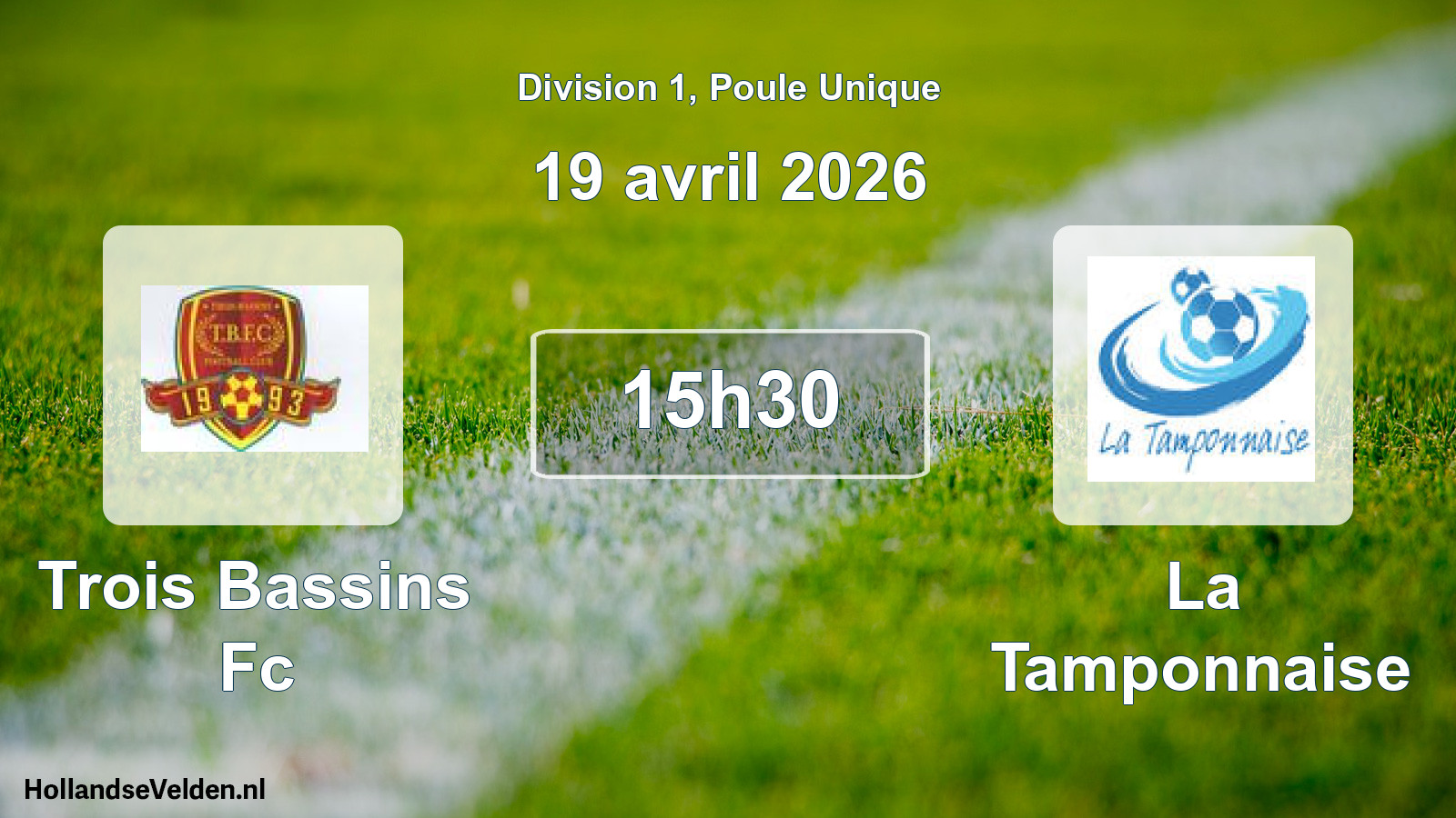 Scheduled Match: Trois Bassins Fc - La Tamponnaise (19 April 2026)