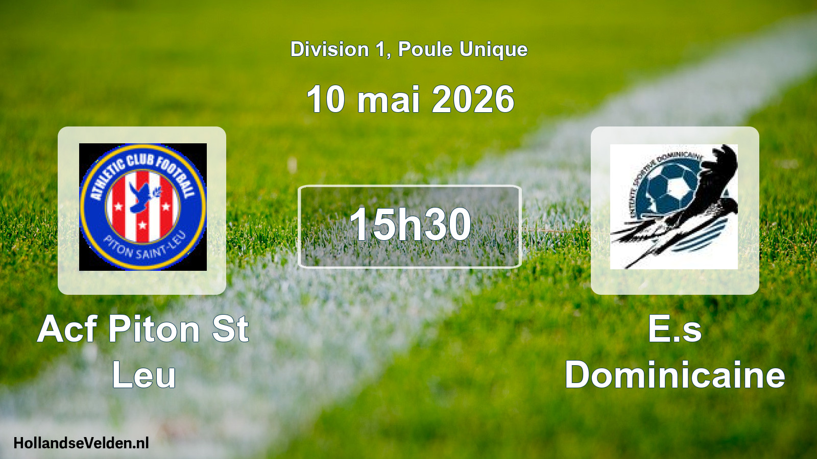 Geplande wedstrijd: Acf Piton St Leu - E.s Dominicaine (10 mei 2026)