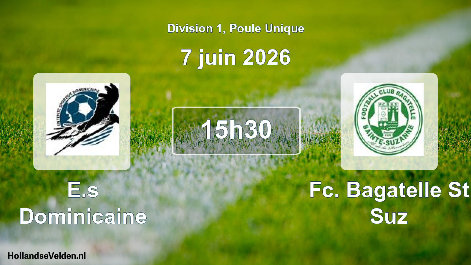 Scheduled Match: E.s Dominicaine - Fc. Bagatelle St Suz (7 June 2026)