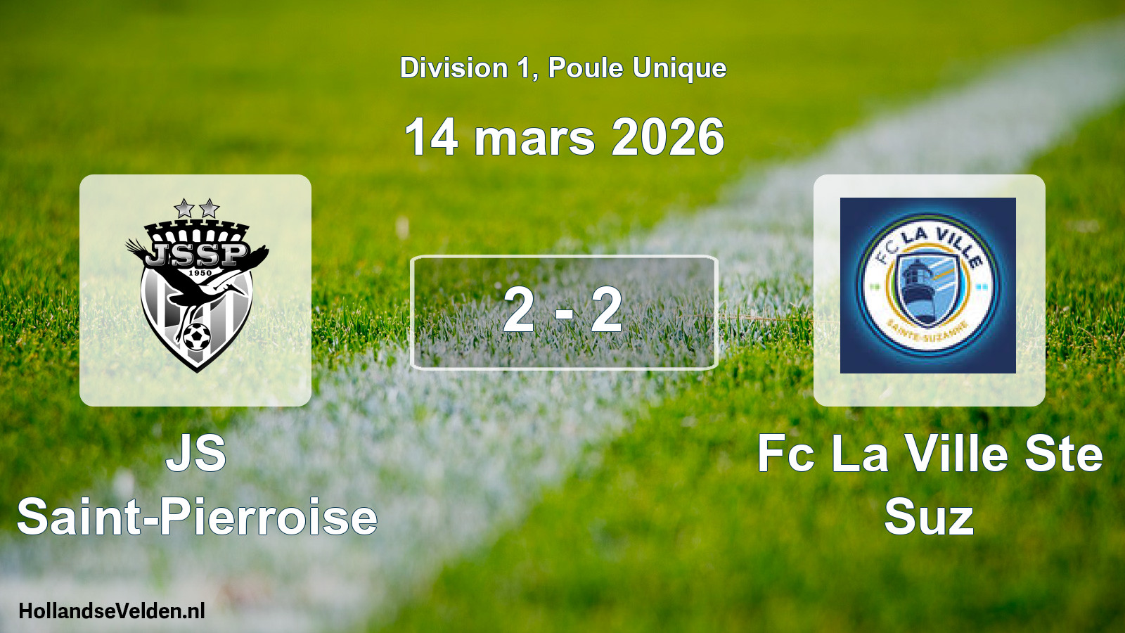 Total number of matches played: JS Saint-Pierroise - Fc La Ville Ste Suz 2 - 2 (14 March 2026)