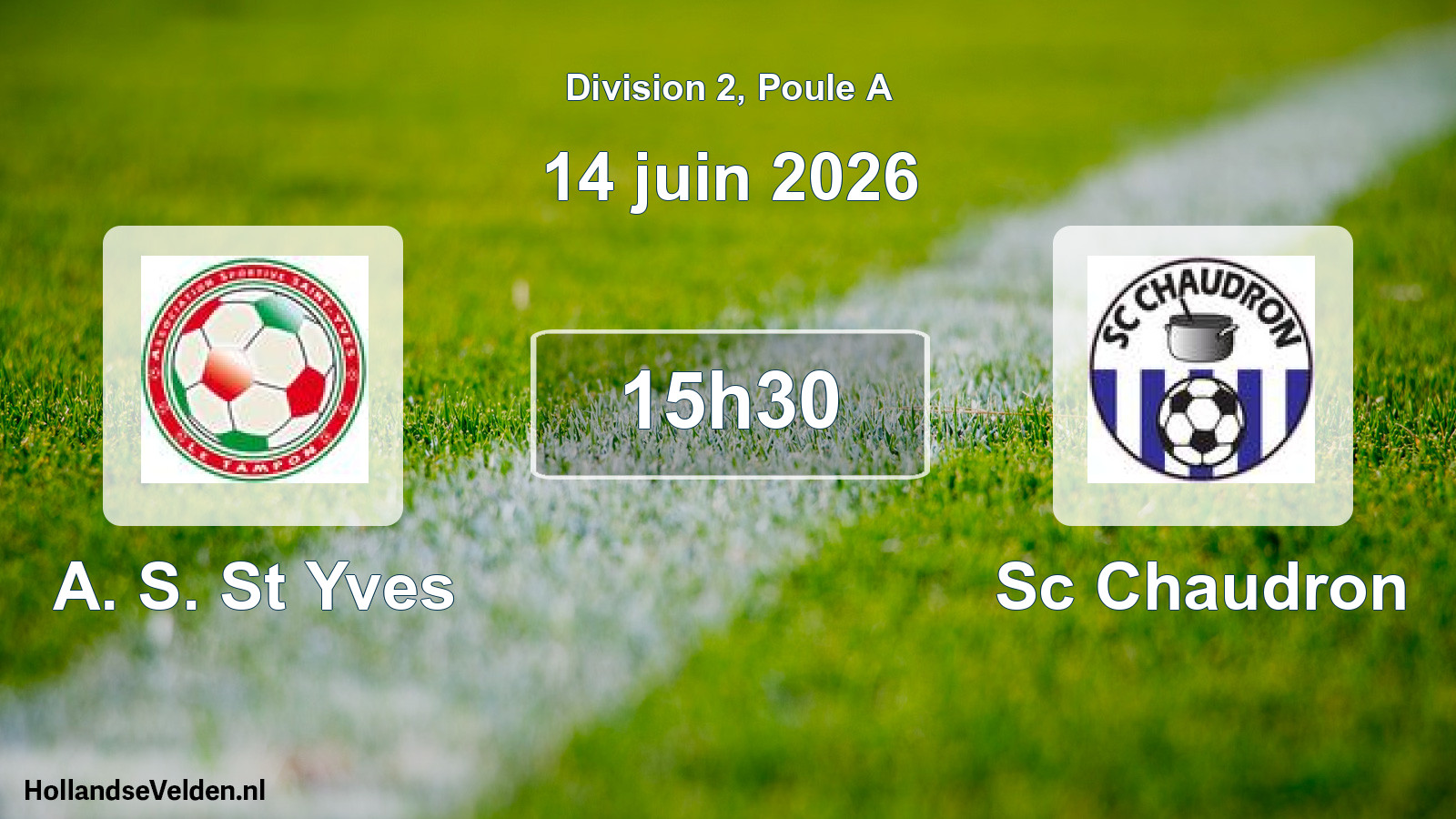 Match programmé: A. S. St Yves - Sc Chaudron (14 juin 2026)