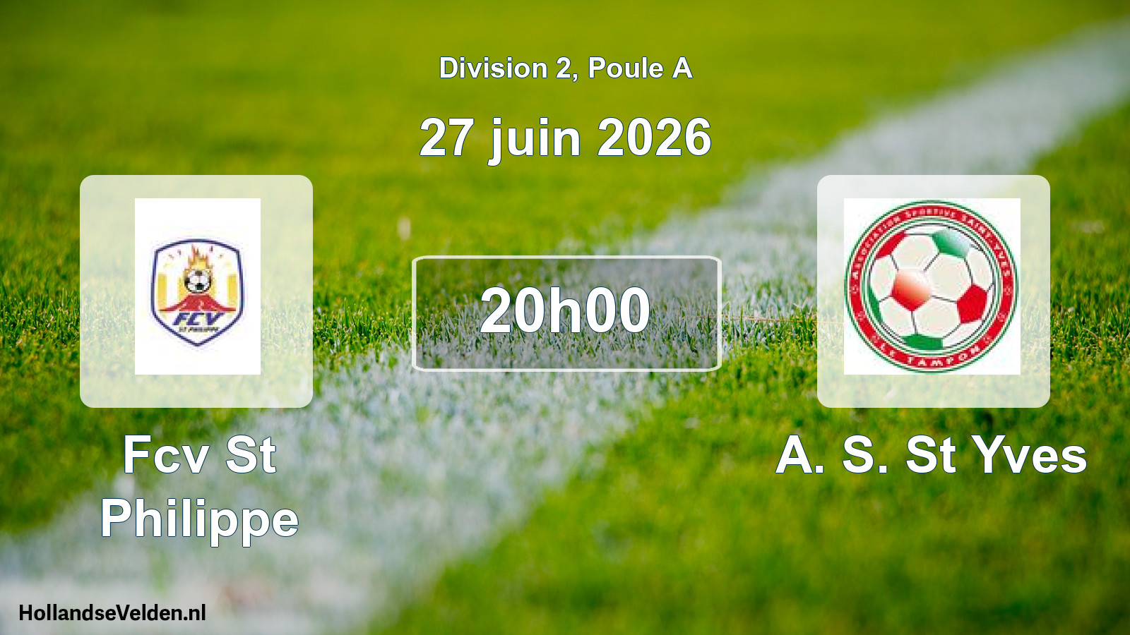 Geplande wedstrijd: Fcv St Philippe - A. S. St Yves (27 juni 2026)